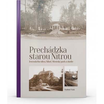 Prechádzka starou Nitrou