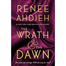 The Wrath and the Dawn - Renee Ahdieh