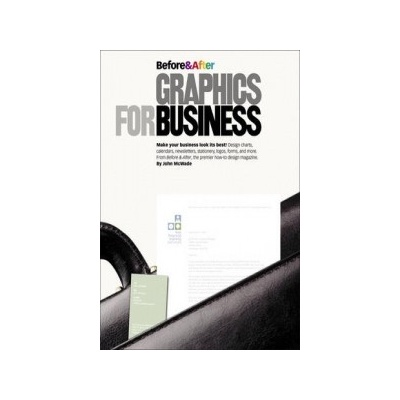 Before and After Graphics for Business - John McWade