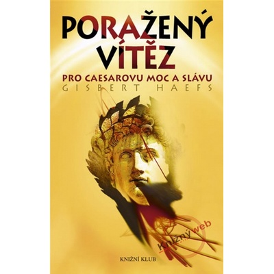 Poražený vítěz - Gisbert Haefs