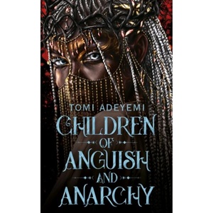 Children of Anguish and Anarchy (ISBN: 9781509899432)
