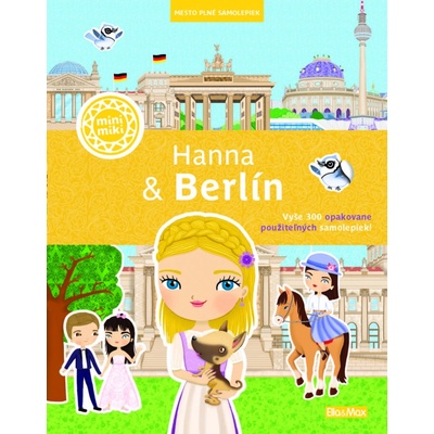 HANNA & BERLÍN Mesto plné samolepiek