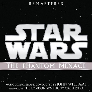 Universal Soundtrack: Star Wars: The Phantom Menace (John Williams - Skrytá hrozba) Remastered 2018 - CD (021675)