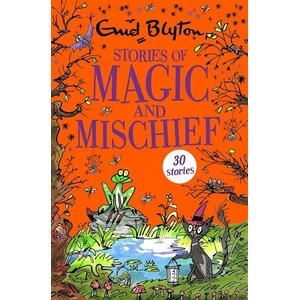 Stories of Magic and Mischief (ISBN: 9781444942576)
