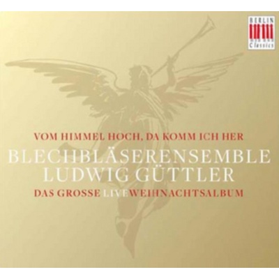 Blechblserensemble - Vom Himmel Hoch, Da Komm Ich Her CD