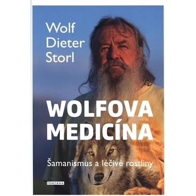 Wolfova medicína - Dieter Storl Wolf