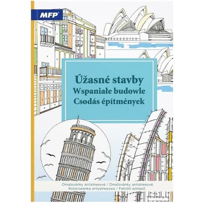 MFP paper Omalovánky antistresové Úžasné stavby 210x290mm/32s 5301247