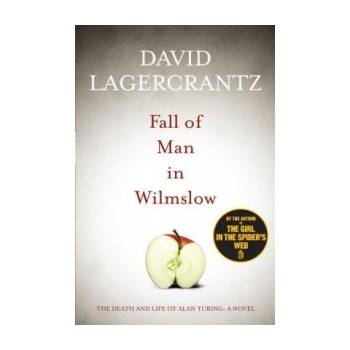 Fall of Man in Wilmslow - David LagerCrantz