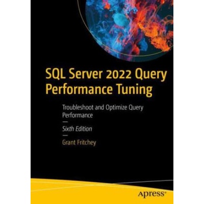 SQL Server 2022 Query Performance Tuning