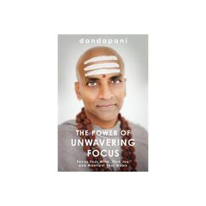 Power of Unwavering Focus | Dandapani (ISBN: 9781787635999)