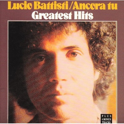 Lucio Battisti - Ancora Tu - Greatest Hits (Reissue) (CD) (0743211398329)
