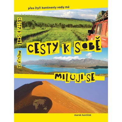 Cesty k sobě, miluji se