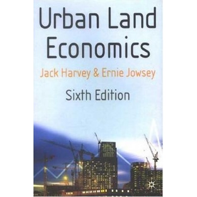 Urban Land Economics - J. Harvey, E. Jowsey