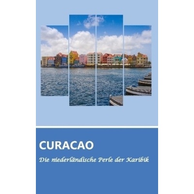 Curacao - Schwenecke, Dirk