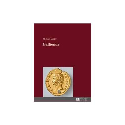Gallienus | Michael Geiger