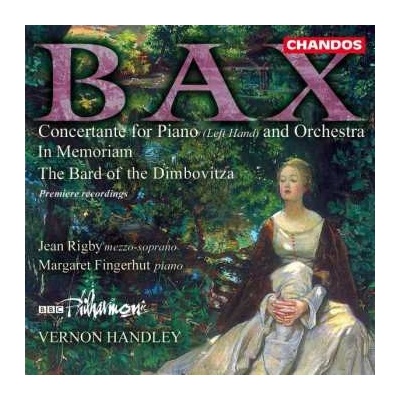 Arnold Bax - Concertante For Piano - Left Hand, The Bard Of Dimbovitza CD