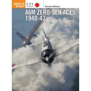 A6M Zero-sen Aces 1940-42 | Nicholas Millman (ISBN: 9781472821447)
