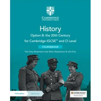 Cambridge IGCSE and O Level History Option B: the 20th Century Coursebook with Digital Access