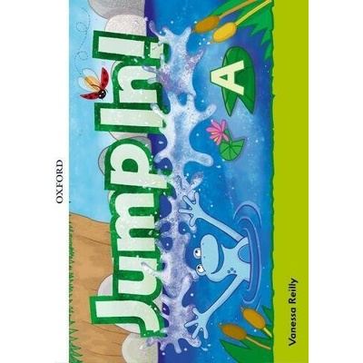 Jump in!: Level A: Class Book Reilly Vanessa