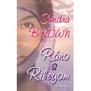 Ráno s Rileyom - Sandra Brown