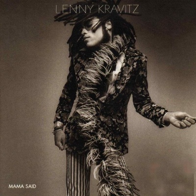 KRAVITZ LENNY - MAMA SAID