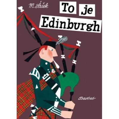 To je Edinburgh - Miroslav Šašek