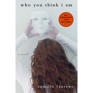 Who You Think I Am | Camille Laurens (ISBN: 9781590518328)