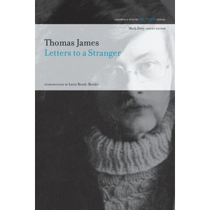 Letters to a Stranger | Thomas James (ISBN: 9781555975029)