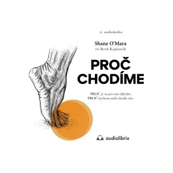 Proč chodíme