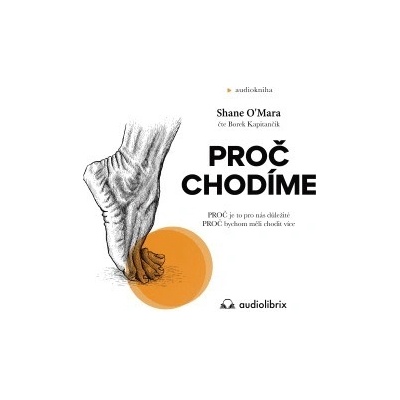 Proč chodíme