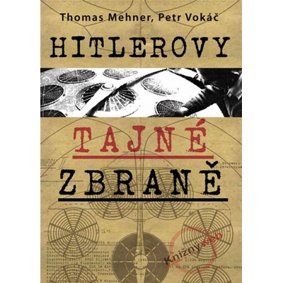 Hitlerovy tajné zbraně
