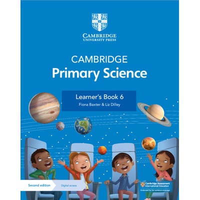 Cambridge Primary Science Learner's Book 6 with Digital Access (1 Year) (Baxter Fiona)