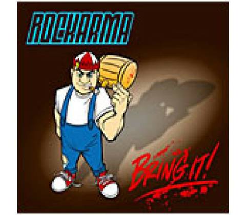 ROCKARMA: BRING IT CD