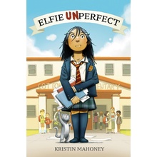 Elfie Unperfect Mahoney KristinPaperback