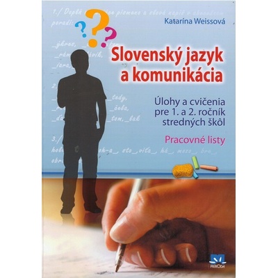Slovenský jazyk a komunikácia - Katarína Weissová