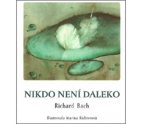 Nikdo není daleko