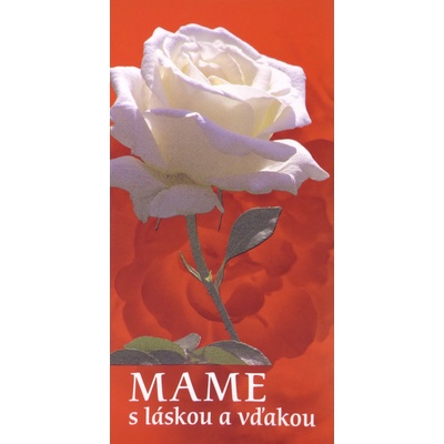 Mame s láskou a vďakou
