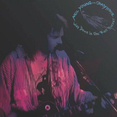 Young Neil & Crazy Horse - Way Down in The Rust Bucket 2 CD