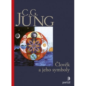 Člověk a jeho symboly | Carl Gustav Jung (2017)