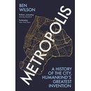 Metropolis - Ben Wilson