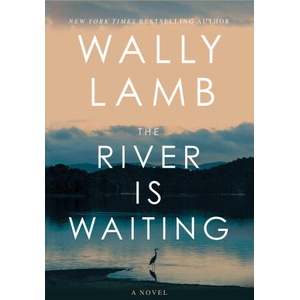 The River Is Waiting | LAMB WALLY (ISBN: 9781668006399)