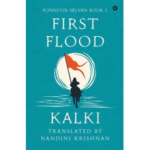 Ponniyin Selvan - Book 1 - First Flood