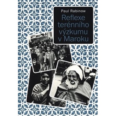 Reflexe terénního výzkumu v Maroku