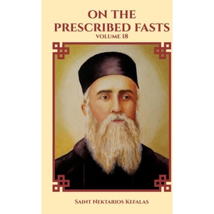 On the Prescribed Fasts | Saint Nektarios Kefalas, Nun Christina (2024)