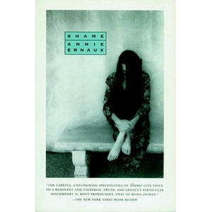 Shame | Annie Ernaux, Tanya Leslie (ISBN: 9781583220184)