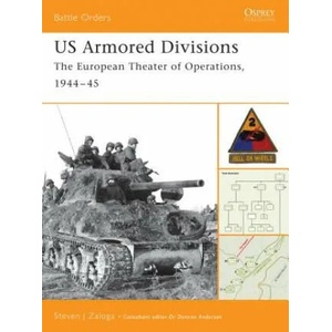 US Armored Divisions | Steven J. Zaloga (2004)