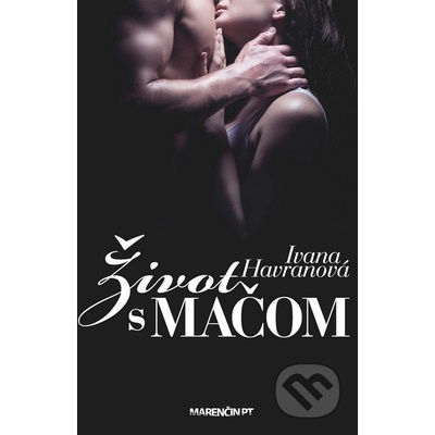 Žila som s mačom - Ivana Havranová