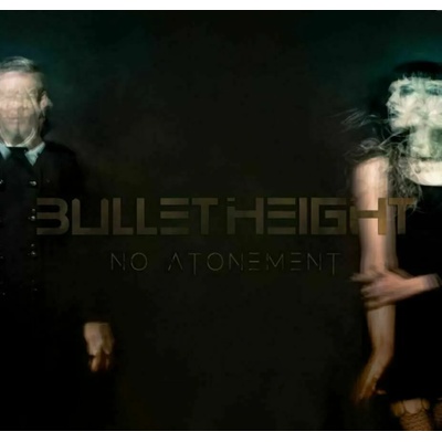 Bullet Height - No Atonement (Limited Edition) (LP + CD) (0889854268817)