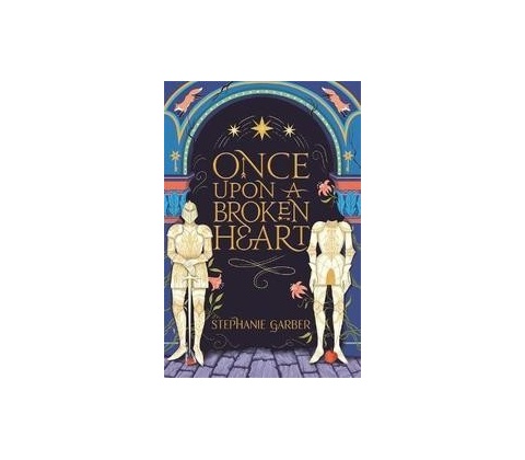 Once Upon A Broken Heart
