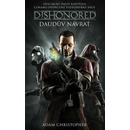 Knihy Dishonored - Daudův návrat - Christopher, Adam